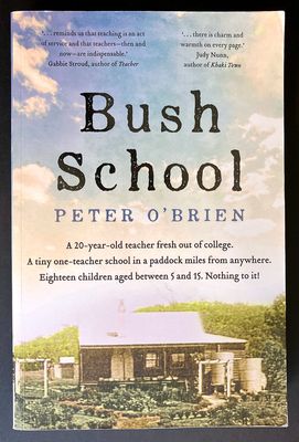 Bush School by Peter O&#39;Brien