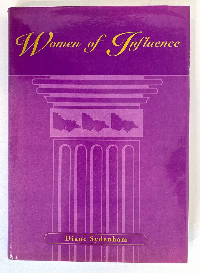 Women of Influence: The First Fifty Years of Women in the Liberal Party by Diane Sydenham