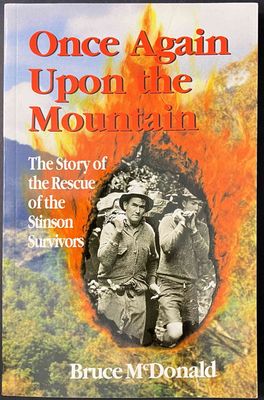 Once Upon a Mountain: The Story of the Search for the Stinson Airliner by Bruce McDonald