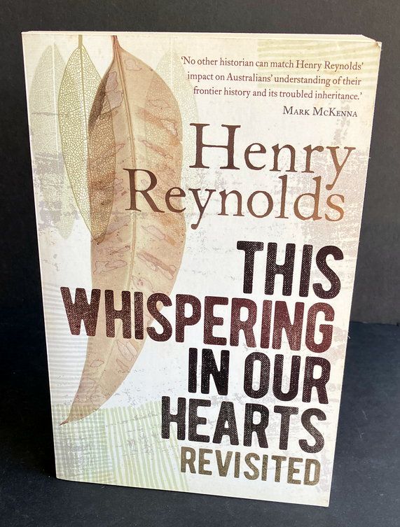 This Whispering in Our Hearts Revisted by Henry Reynolds
