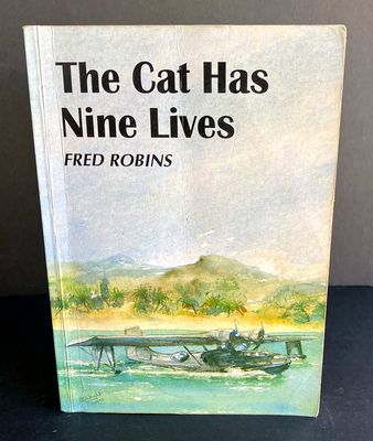 The Cat Has Nine Lives by Fred Robins