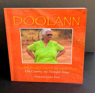 Our Country, My Nyungah Home by Doolann-Leisha Eatts