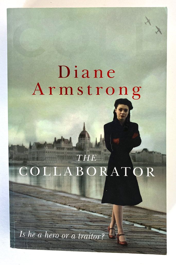The Collaborator by Diane Armstrong