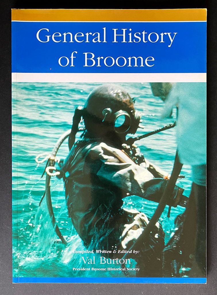 General History of Broome by Val Burton