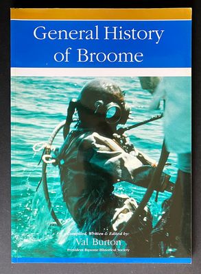 General History of Broome by Val Burton