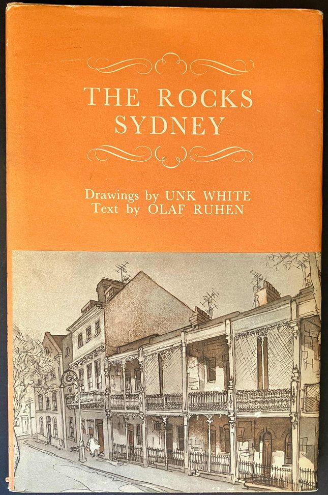 The Rocks Sydney by Unk White and Olaf Ruhen