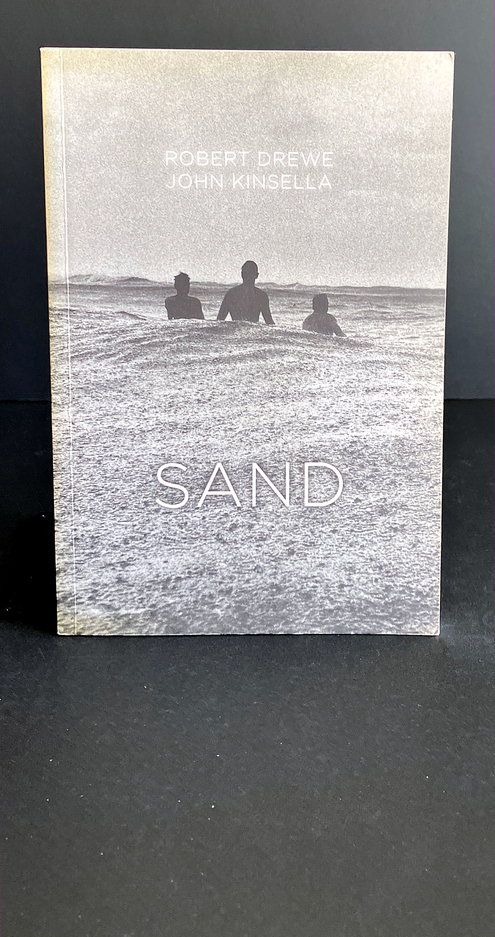 Sand by Robert Drewe and John Kinsella