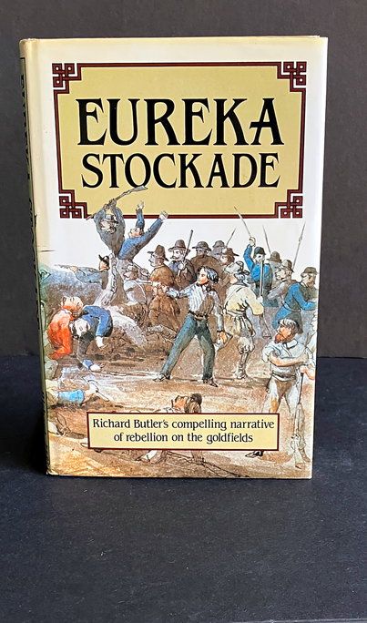 Eureka Stockade by Richard Butler