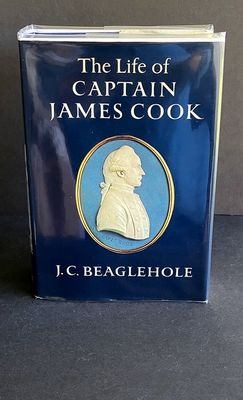 The Life of Captain James Cook by J C Beaglehole