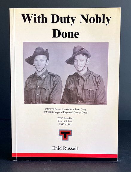 With Duty Nobly Done by Enid Russell