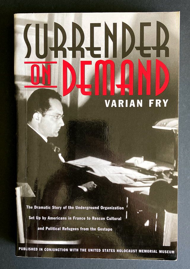 Surrender on Demand by Varian Fry