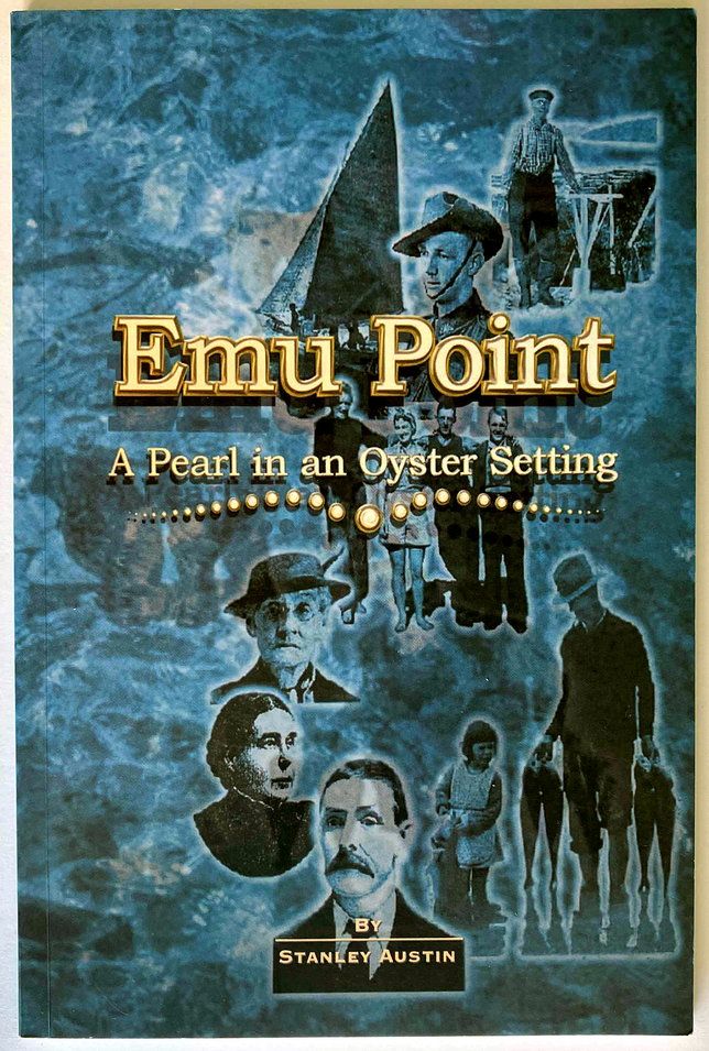 Emu Point: A Pearl in an Oyster Setting by Stanley Austin