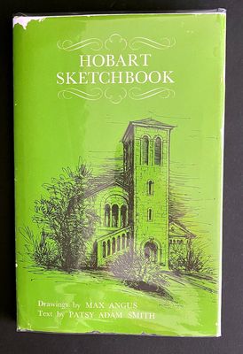 Hobart Sketchbook by Patsy Adam-Smith and Max Angus