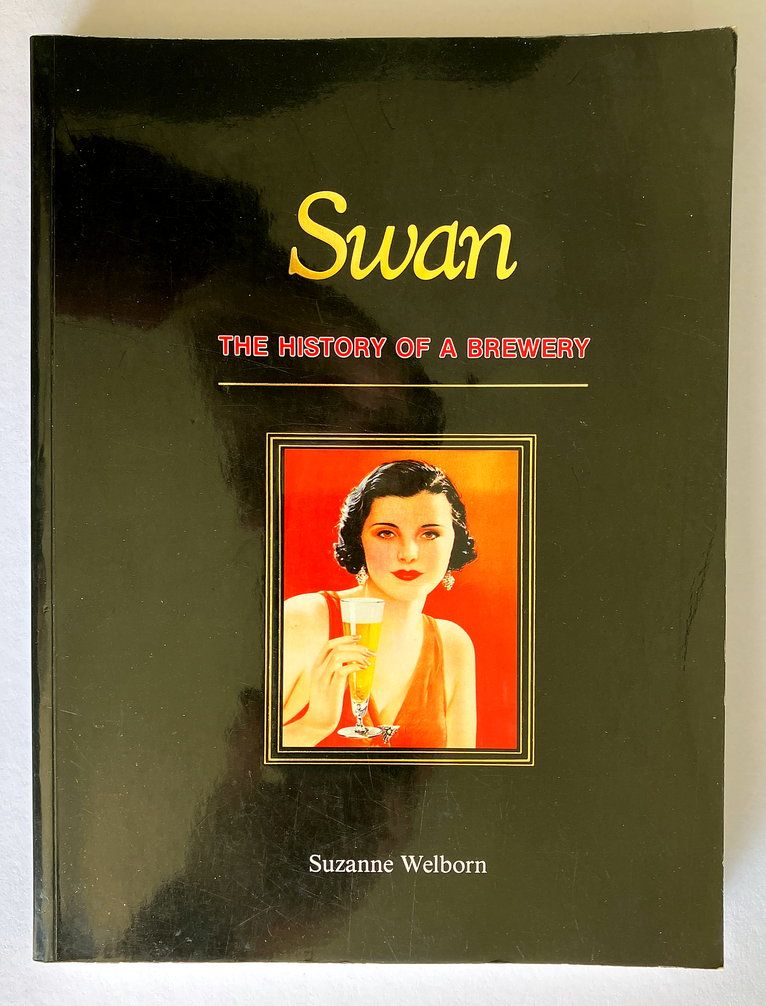Swan: History of a Brewery by Suzanne Welborn