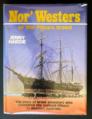 Nor&#39;Westers of the Pilbara Breed by Jenny Hardie