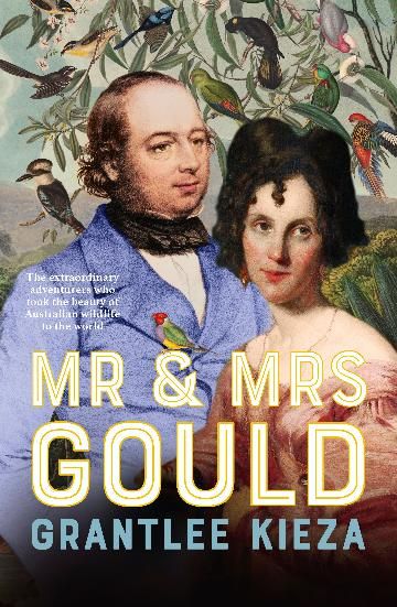 Mr and Mrs Gould by Grantlee Kieza