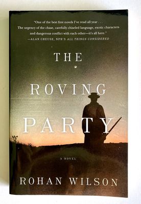 The Roving Party by Rohan Wilson