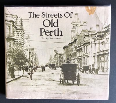 The Streets of Old Perth by Tom Austen