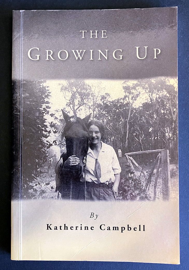The Growing Up by Katherine Campbell