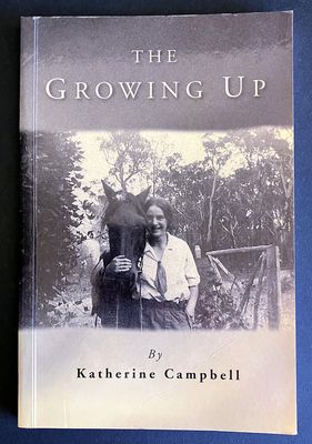The Growing Up by Katherine Campbell