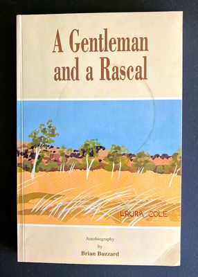 A Gentleman and a Rascal: Autobiography by Brian Buzzard
