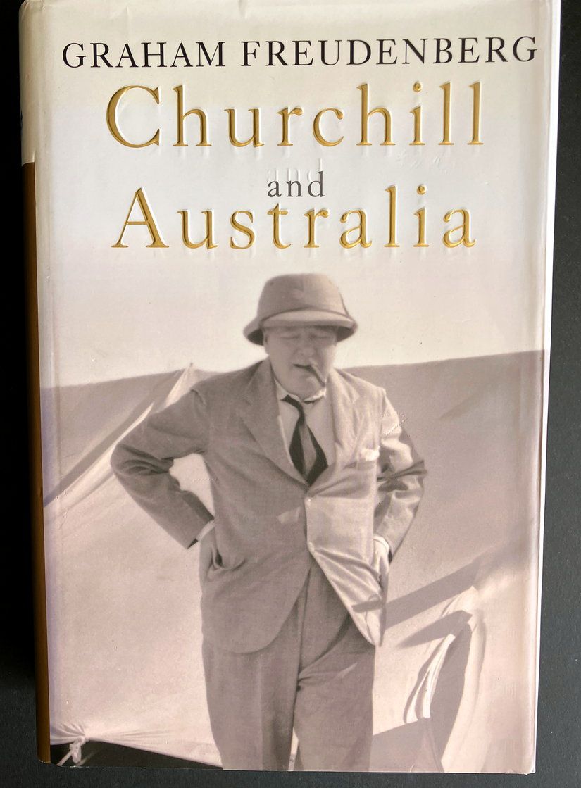 Churchill and Australia by Graham Freudenberg