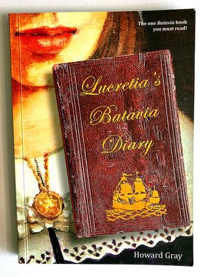 Lucretia&#39;s Batavia Diary by Howard Gray