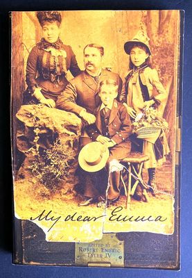 My Dear Emma: A Full and Detailed Account of the Journey of Robert Emeric Tyler and His Son to Western Australia, and Their Return to England August 1st 1895 to March 7th 1896
