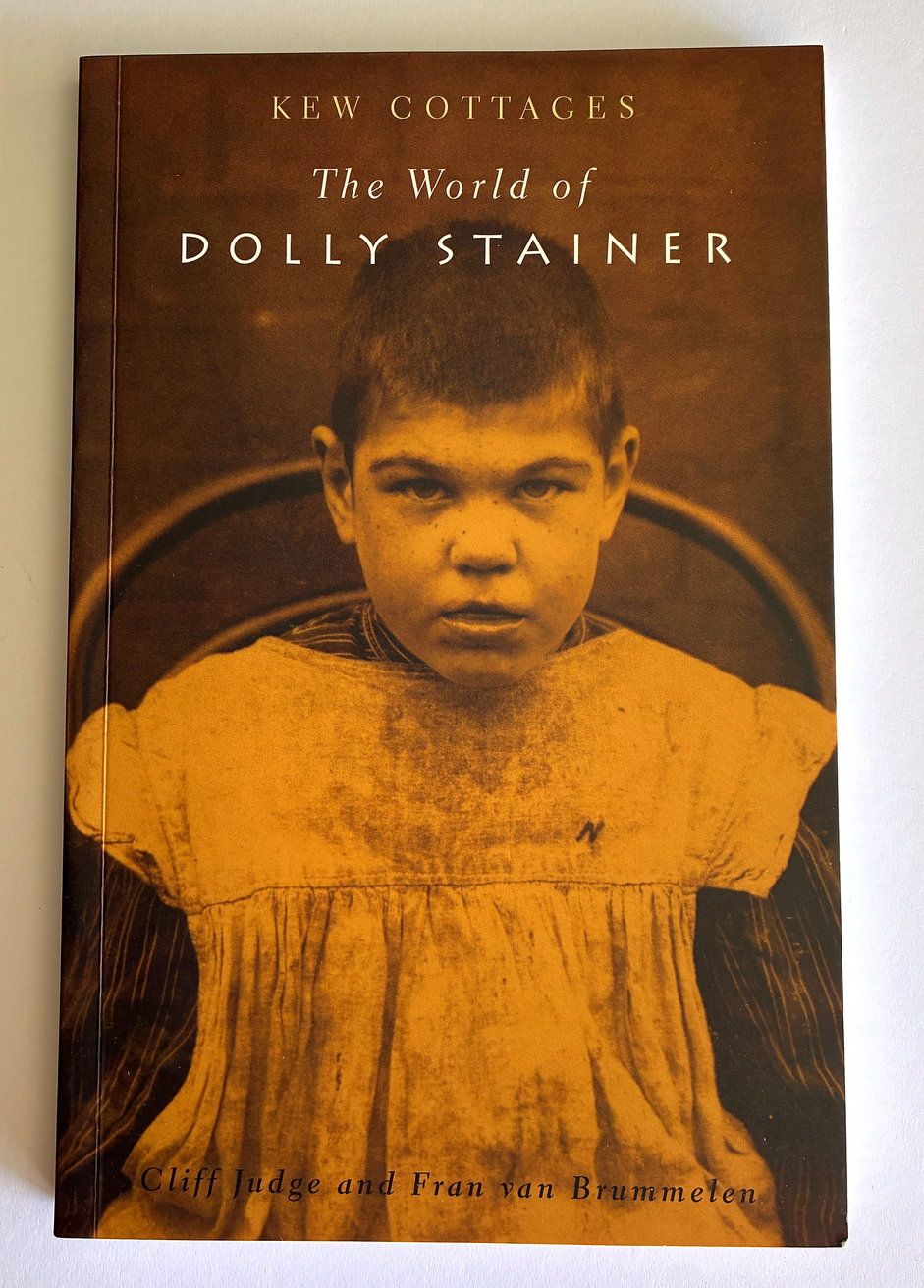 Kew Cottages: The World of Dolly Stainer by Cliff Judge and Fran van Brummelen