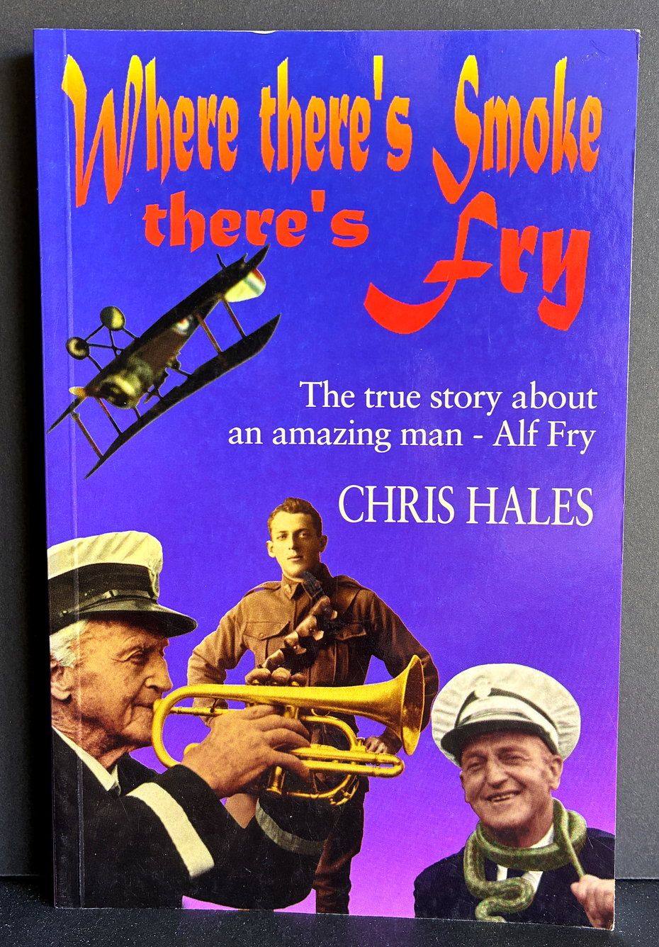 Where There's Smoke There's Fry! by Chris Hales