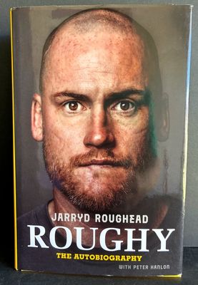 Roughy: The Autobiography by Jarryd Roughead with Peter Hanlon