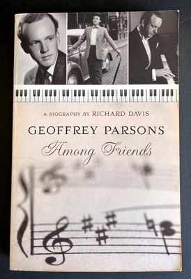 Geoffrey Parsons: Among Friends by Richard Davis