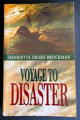 Voyage to Disaster [ The Life of Francisco Pelsaert] by Henrietta Drake-Brockman