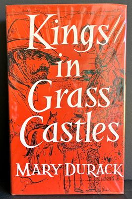 Kings in Grass Castles by Mary Durack