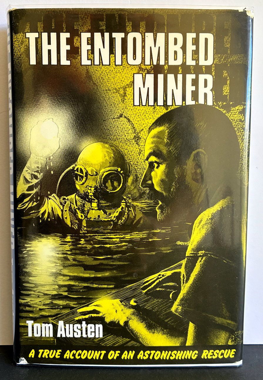 The Entombed Miner by Tom Austen