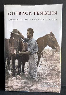 Outback Penguin: Richard Lane's Barwell Diaries edited by Elizabeth Lane