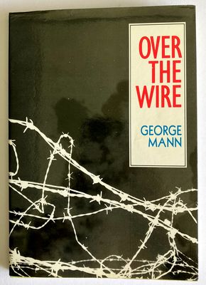 Over the Wire by George Mann