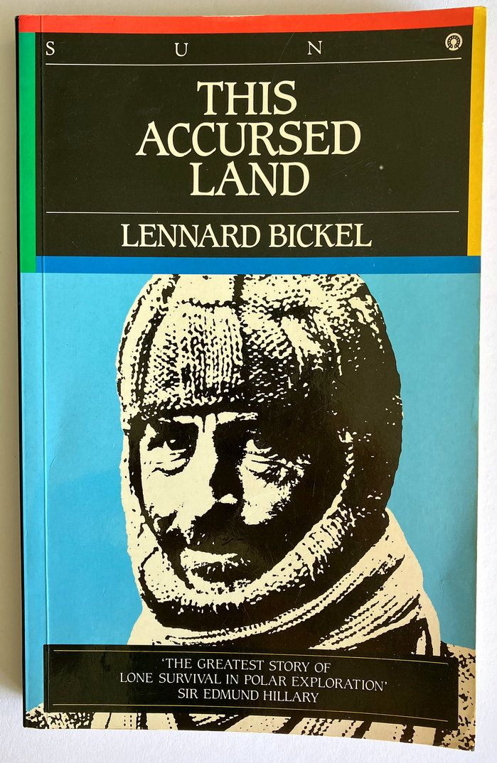 This Accursed Land by Lennard Bickel