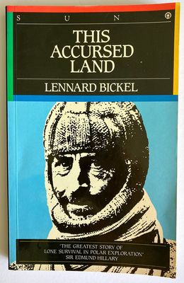 This Accursed Land by Lennard Bickel