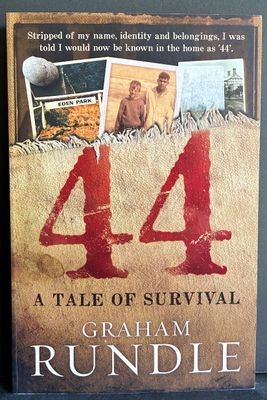 44: A Tale of Survival by Graham Rundle