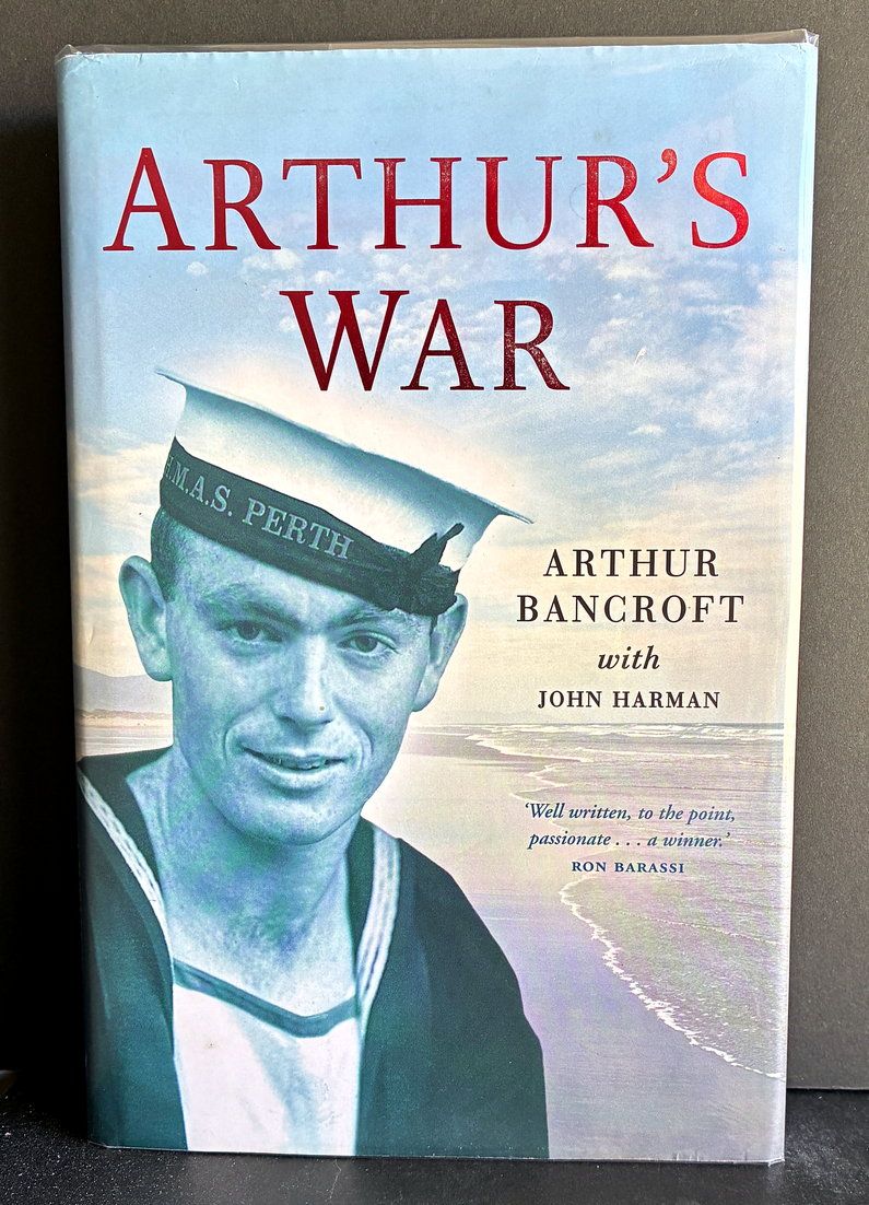 Arthur's War by Arthur Bancroft with John Harman
