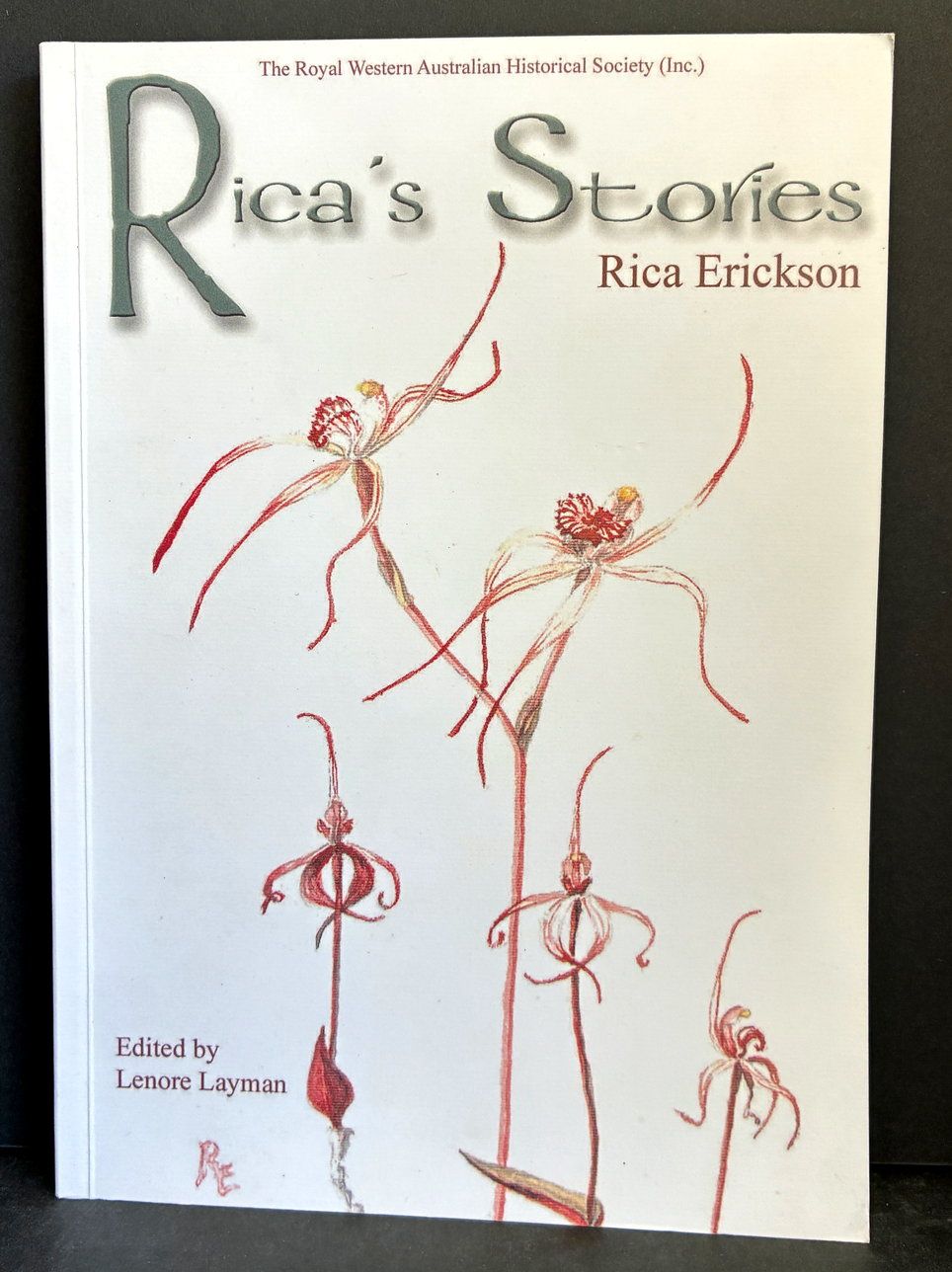 Rica's Stories by Rica Erickson and edited by Lenore Layman