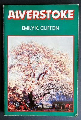 Alverstoke: First Farm on the Brunswick by Emily K Clifton and compiled by Madeline F Few