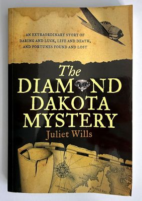 The Diamond Dakota Mystery by Juliet Wills and Marianne van Velzen