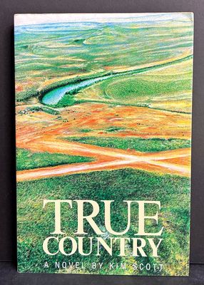 True Country by Kim Scott