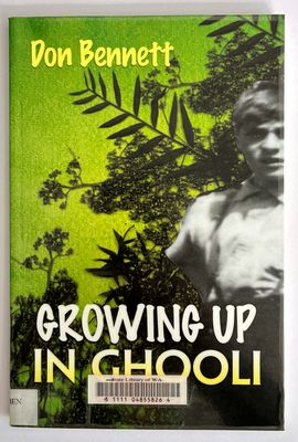 Growing Up in Ghooli by Don Bennett