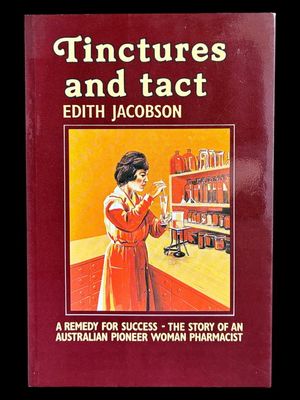 Tinctures and Tact by Edith Jacobson
