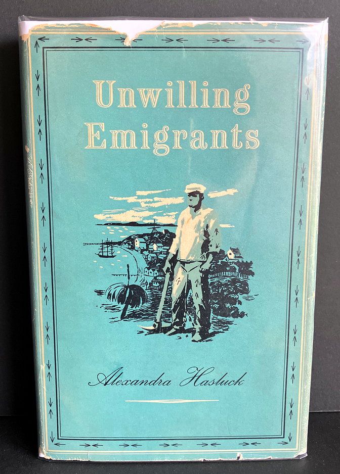 Unwilling Emigrants: A Study of the Convict Period in Western Australia by Alexandra Hasluck