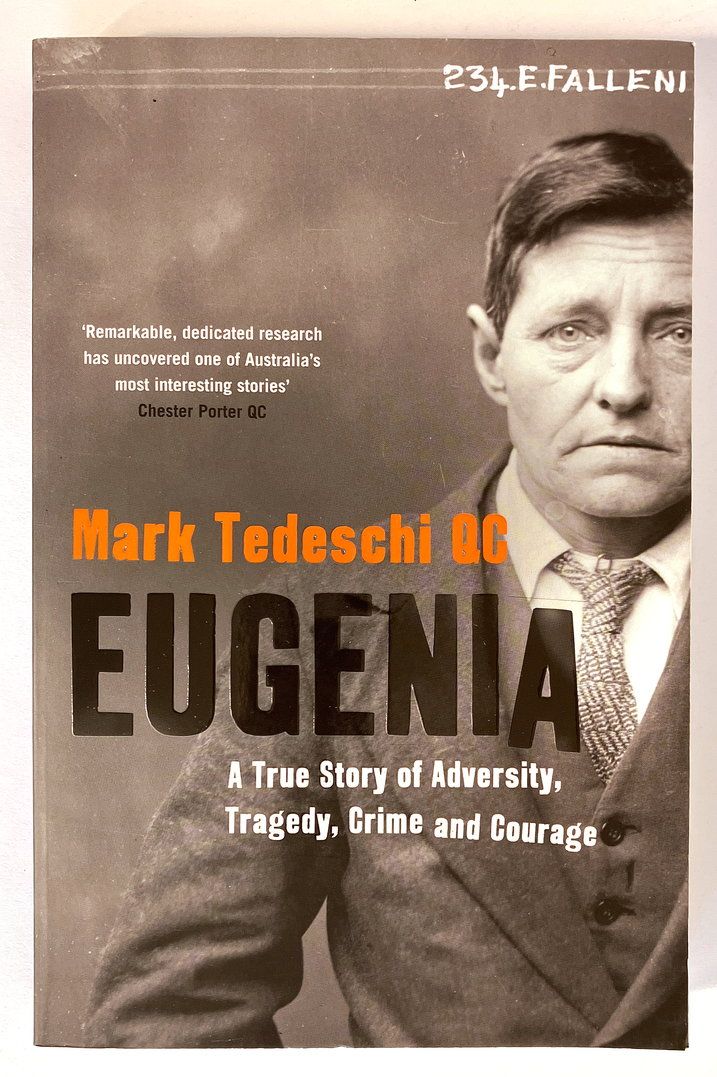 Eugenia: A True Story of Adversity, Tragedy, Crime and Courage by Mark Tedeschi