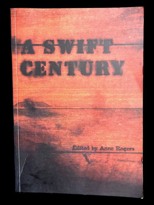 A Swift Country edited by Anne Rogers